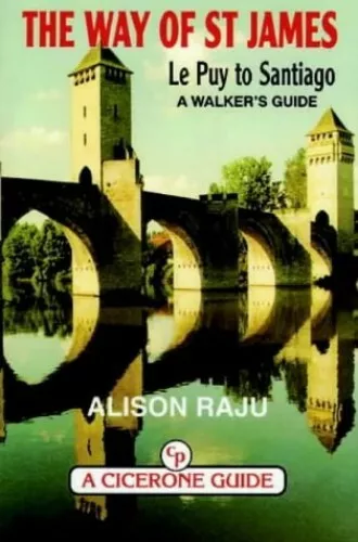 The Way of St. James: Spain (Cicerone Guide) by Raju, Alison Paperback Book The