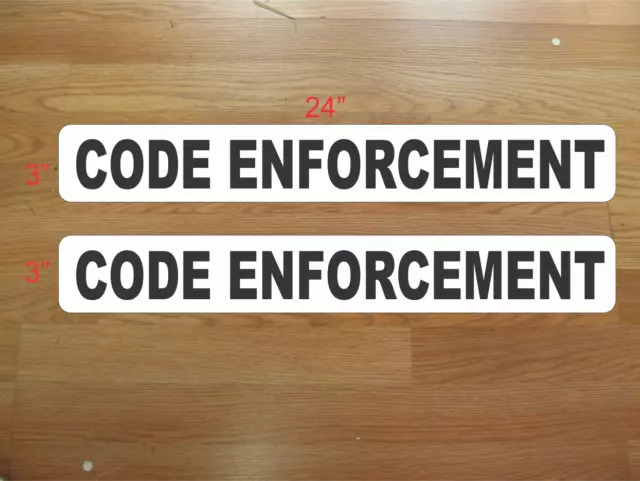 2 CODE ENFORCEMENT Magnetic Signs 3"x24" 1 Pair for Car Truck SUV