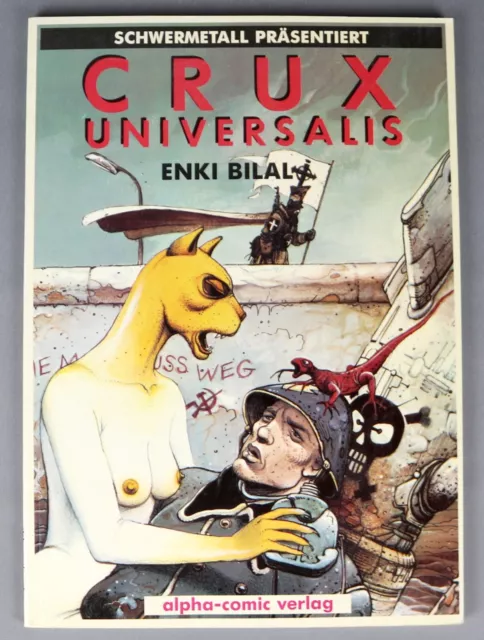 SCHWERMETALL PRÄSENTIERT Nr. 9: CRUX UNIVERSALIS von Enki Bilal, Alpha Verlag