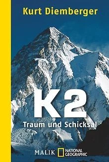 K2 - Traum und Schicksal von Diemberger, Kurt | Buch | Zustand sehr gut