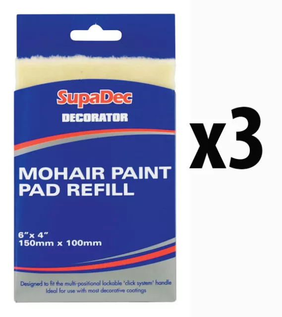 3 x SupaDec Decorator Mohair Paint Pad Refill 6" x 4" Painting Decorating DIY