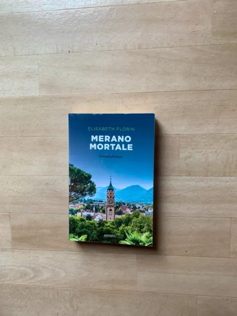 Merano mortale von Elisabeth Florin (2022, Taschenbuch)