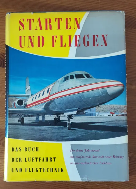 Starten und Fliegen, Das Buch der Luftfahrt und Flugtechnik