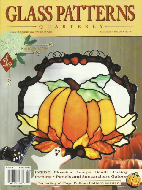 Stained GLASS PATTERNS QUARTERLY Magazine Fall 2004