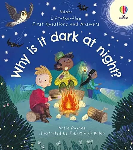 First Questions & Answers: Why is it dark at night... by Katie Daynes Board book