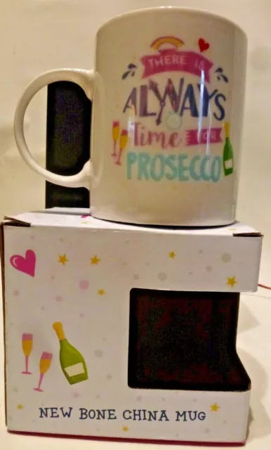 Pop The Prosecco New Bone China Mug. Prosecco -  Always Time for Prosecco.