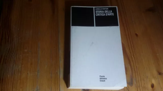 Lionello Venturi - Storia della critica d'arte - Einaudi, 25mg23