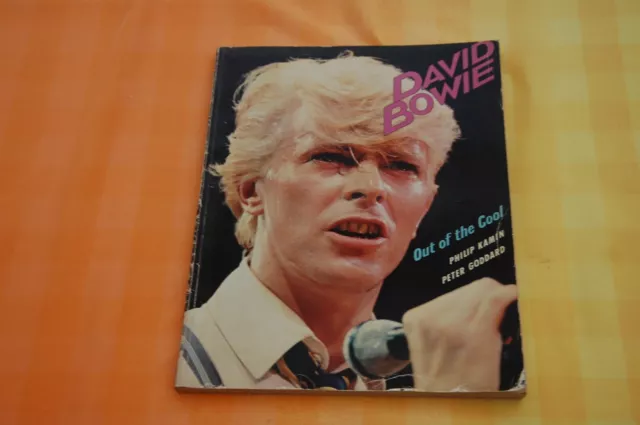 David Bowie Out of the Cool by  Philip Kamin & Peter Goddard