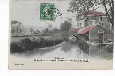91  Palaiseau  Le Lavoir Et Le Pont Du Quarteray Sur Les Bords De L Yvette