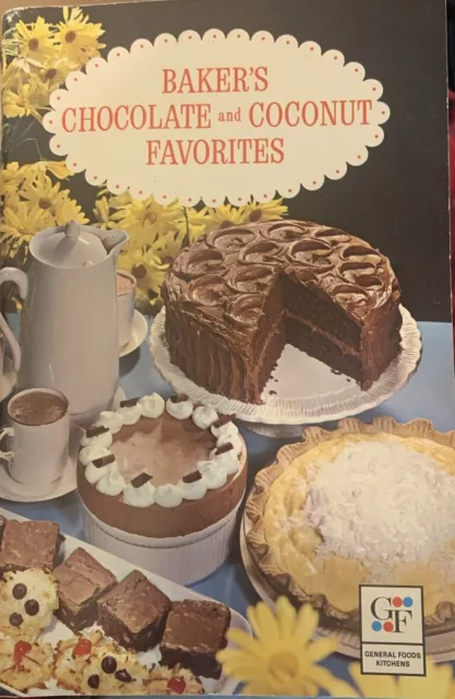 Vintage GF Baker's Chocolate And Coconut Favorites Cookbook~1962 1st Printing