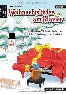 Weihnachtslieder am Klavier: Einfach schöne Weihnac... | Buch | Zustand sehr gut