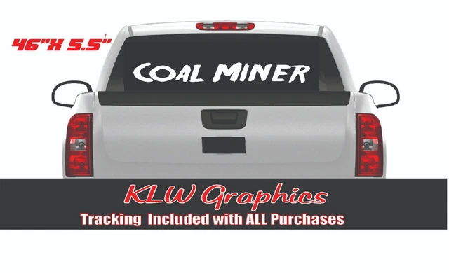 Coal Miner Decal Sticker Turbo Diesel Truck 6.6 6.7 7.3 Car VA KY Mud WV Family