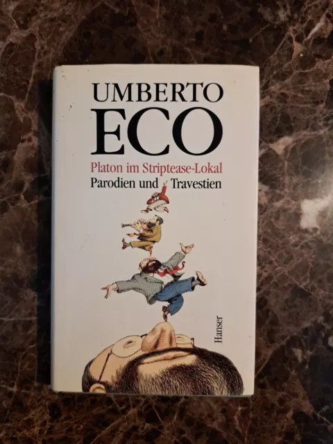 Umberto Eco Platon im Striptease-Lokal