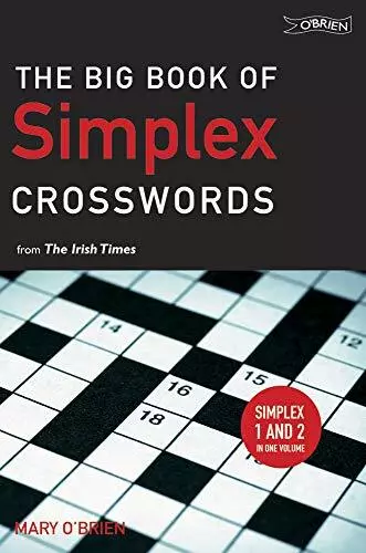 The Big Book of Simplex Crosswords from The Irish ... by O'Brien, Mary Paperback