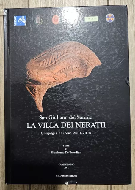 "La Villa Dei Neratii"di Gianfranco De Benedittis    Molise