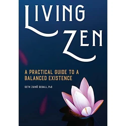 LIVING ZEN A Practical Guide to a Balanced Existence EUR 9,42