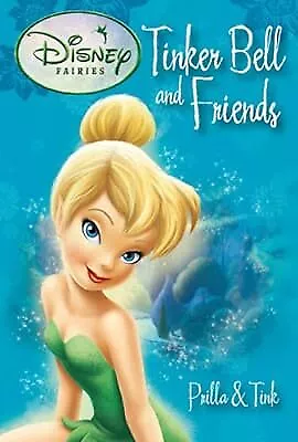 Disney Fairies Tinkerbell and Friends: Prilla and Tink (Tinker Bell & Friends),
