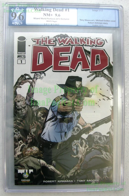 THE WALKING DEAD #1 2013 Portland Wizard World Comic Con Variant PGX 9.6 NM+ CGC