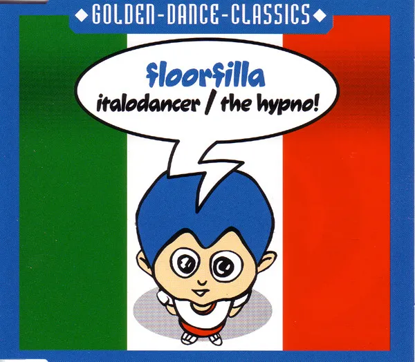 CD Floorfilla Italo Dancer / The Hypno MaxiCD