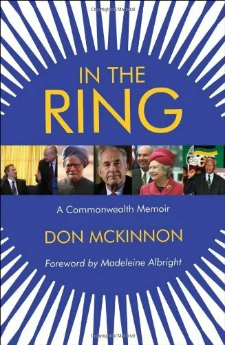 In the Ring: A Commonwealth Memoir by Don McKinnon Book The Fast Free Shipping