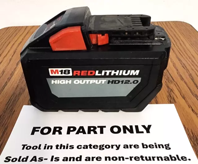 Milwaukee M18 18-Volt High Output 12.0Ah Battery (FOR PARTS ONLY)