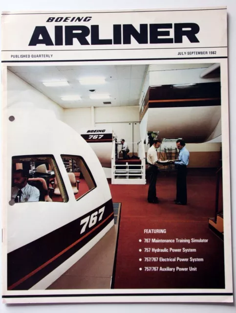 Boeing July1982 Issue Airliner News Magazine .Featuring B-757 & 767 Articles