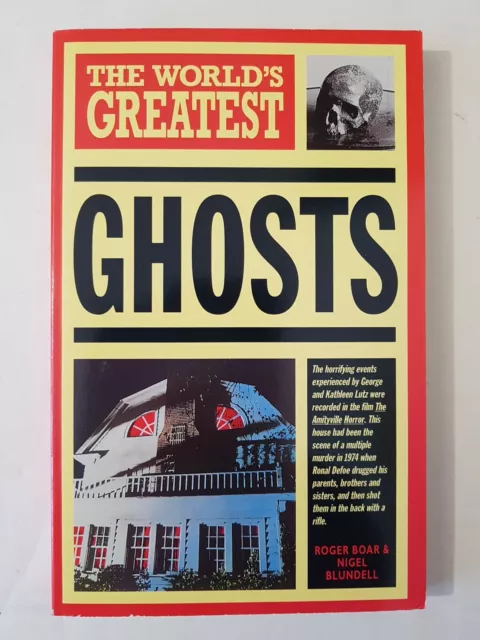 The Worlds Greatest Ghosts Roger Boar Nigel Blundell Free Postage