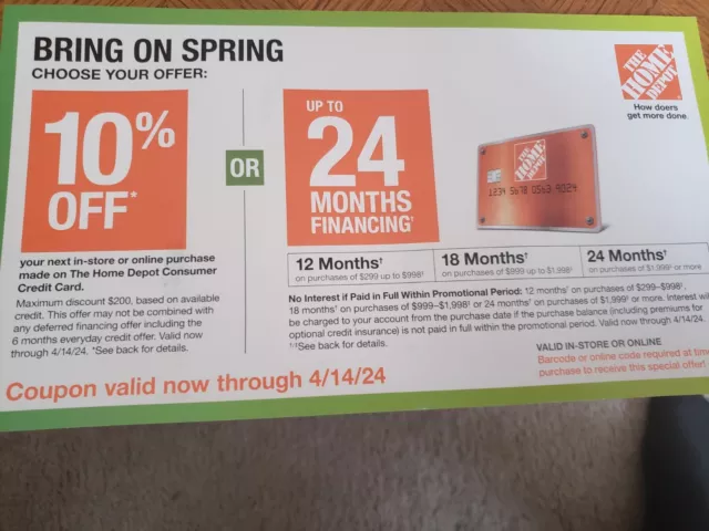 HOME DEPOT 10% Off $200 OR 24 Months No Interest w/HD Card Coupon Exp. 4/14/24