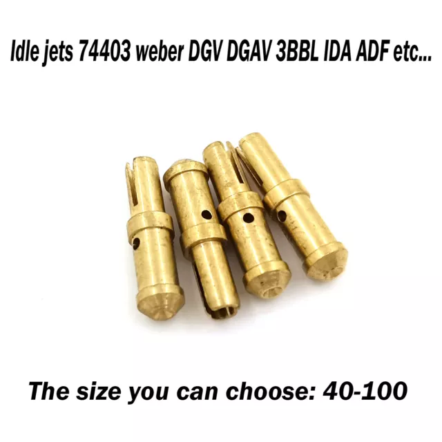 Idle jets 74403 Weber DGV DGAV 3BBL IDA ADF 28/36 DHSA Carb Size 40-100 4 pcs