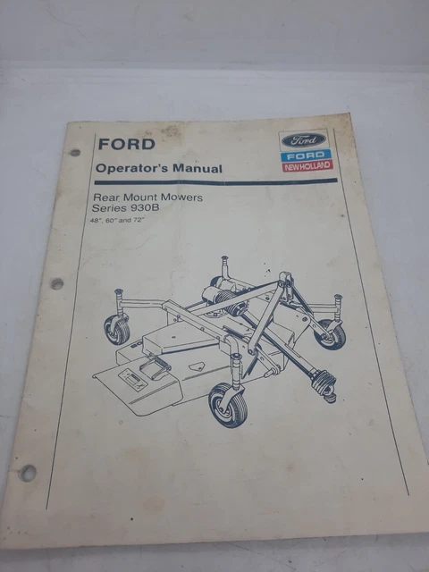 Ford New Holland 930B Series 48" 60" 72" Rear Mount Mower Operators Manual