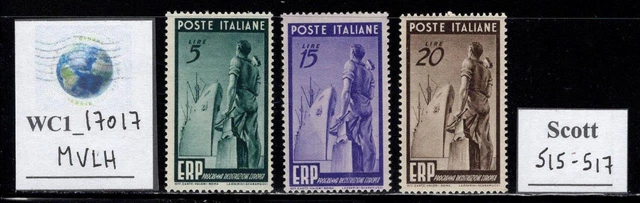 WC1_17017. ITALY. 1949 EUROPEAN RECONSTRUCTION set. Sc. 515-517. MVLH
