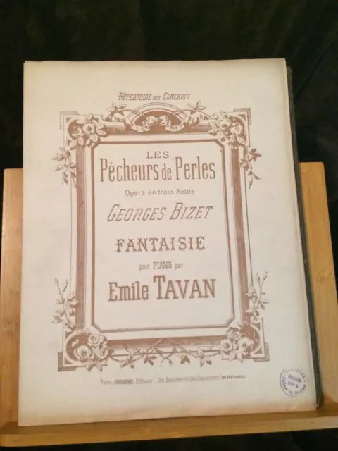 Emile Tavan Fantaisie pour piano Pêcheurs de perles / Bizet partition Choudens