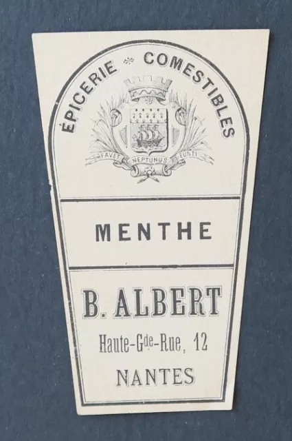 Ancienne étiquette MENTHE Epicerie ALBERT NANTES old label