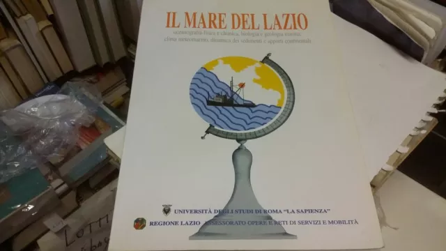 IL MARE DEL LAZIO, OCEANOGRAFIA FISICA E CHIMICA..., 1996, 4gn22