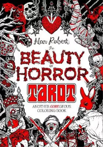 Alan Robert The Beauty of Horror: Tarot Coloring Book (Poche)