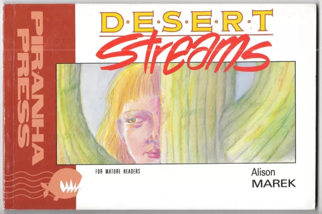Desert Streams Graphic Novel Alison Marek 1989 Piranha Press/DC UNREAD FINE+