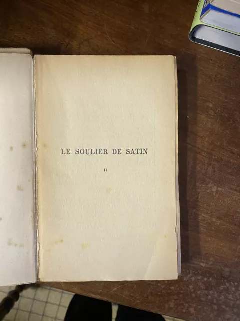 PAUL CLAUDEL LE SOULIER DE SATIN 1939 2 Tomes 3