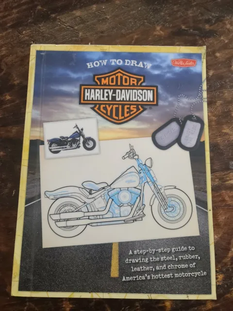 How To Draw Harley-Davidson Motorcycles Walter Foster 2010