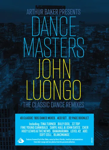 Various Artists : Arthur Baker Presents Dance Masters: John Luongo CD Box Set 4