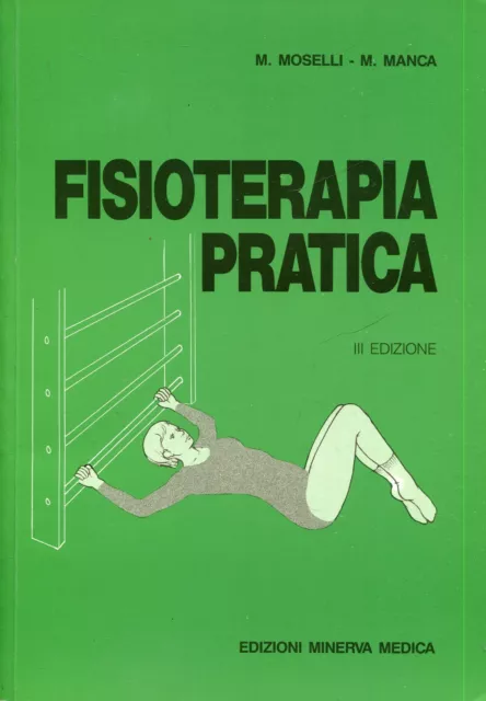 Moselli Manca FISIOTERAPIA PRATICA