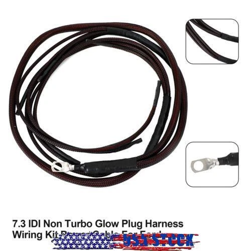 7.3 IDI NON Turbo Glow Plug Harness Wiring Kit Power Cable For Ford O4