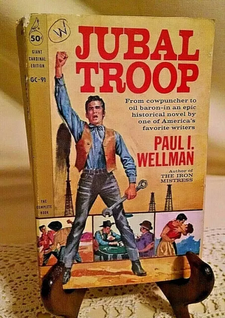 Jubal Troop By Paul I Wellman Cardinal Giant Gc-91 1St 1960 Historical Novel Pb.