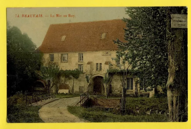 cpa FRANCE Old Postcard 60 - BEAUVAIS (Oise) LA MIE au ROY
