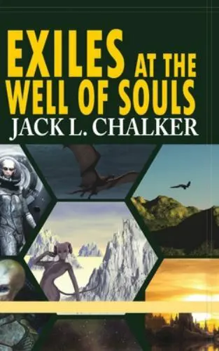Exiles at the Well of Souls (Well World Saga: Volume 2), Brand New, Free ship...