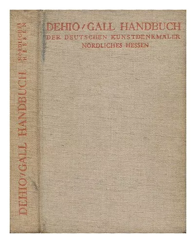 DEHIO, GEORG. H. ADENAUER [ET AL; EDS] Handbuch Der Deutschen Kunstdenkmäler :