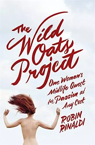 The Wild Oats Project by Rinaldi, Robin Book The Cheap Fast Free Post