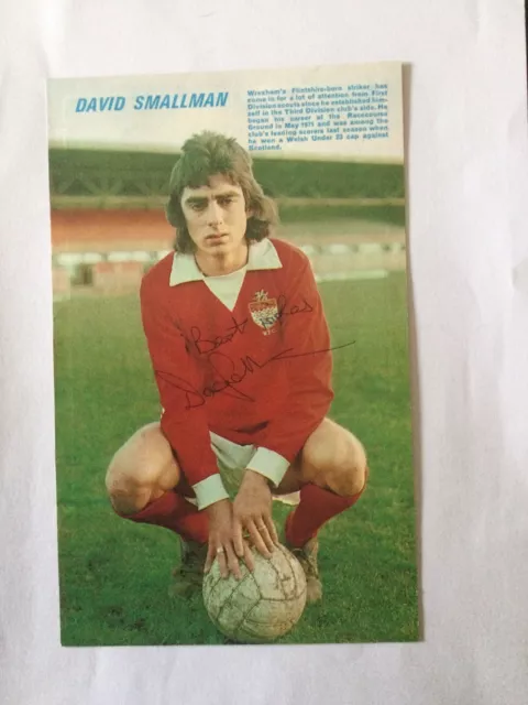 DAVID SMALLMAN ( Wrexham ) Signed Magazine.