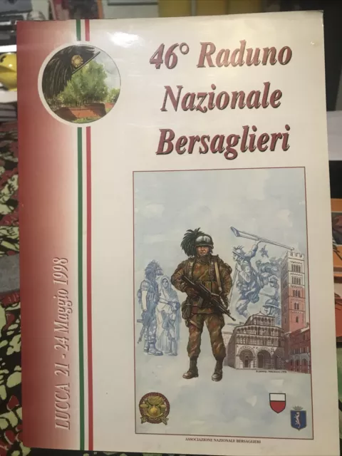 46° raduno nazionale bersaglieri, Lucca 1998