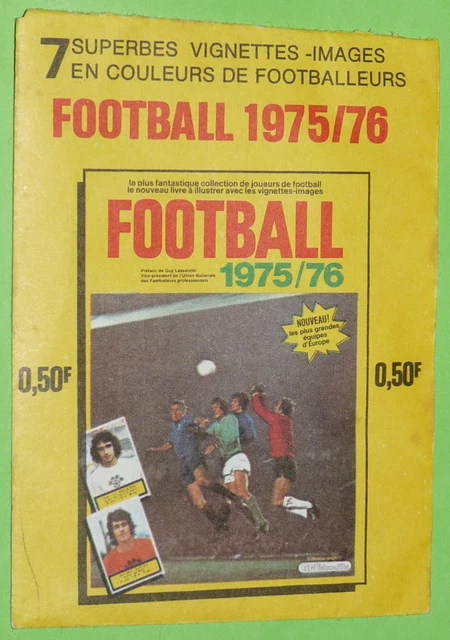 91 BERNARD LHOMME OLYMPIQUE LYON OL AGEDUCATIFS FOOTBALL 1975-76 PANINI 75-1976