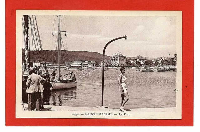 cpa 83 SAINTE-MAXIME - Le Port